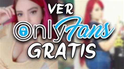 ver videos de only fans|OnlyFans: conozca el truco para ver contenido gratis